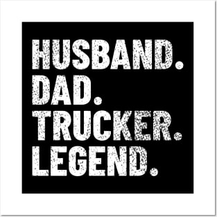 Husband Dad Trucker Legend Posters and Art